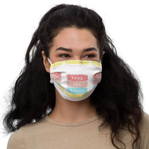 KEEP THE HAPPY HAPPENING Premium face mask