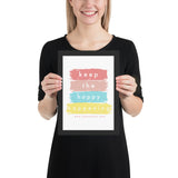 KEEP THE HAPPY HAPEENING Framed matte paper poster