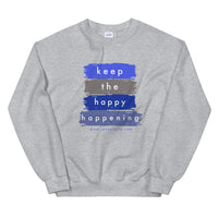 KEEP THE HAPPY HAPPENING Unisex Sweatshirt BLUES