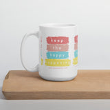 KEEP THE HAPPY HAPPENING Mug